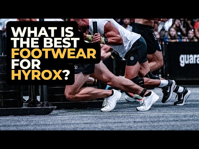 What is the Best Footwear for HYROX?