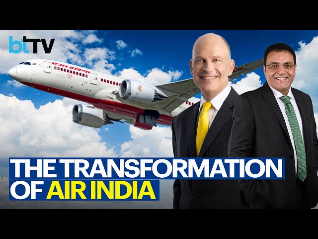 Air India CEO Campbell Wilson On Revamping Air India