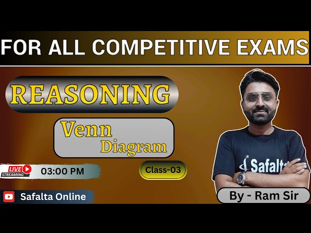 REASONING || Venn Diagram || Class-03 | MCQs for all Competitive Exams