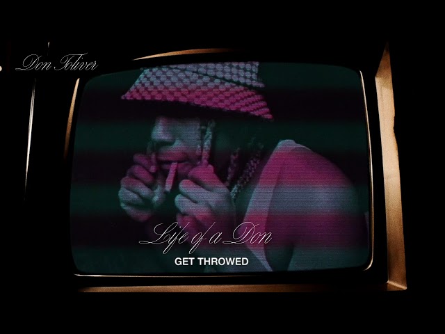 Don Toliver - Get Throwed [Official Audio]