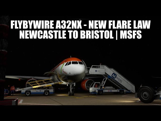 *NEW* FlyByWire A32NX FLARE Law - Real Live Flight - Newcastle to Bristol | VATSIM & MSFS 2020