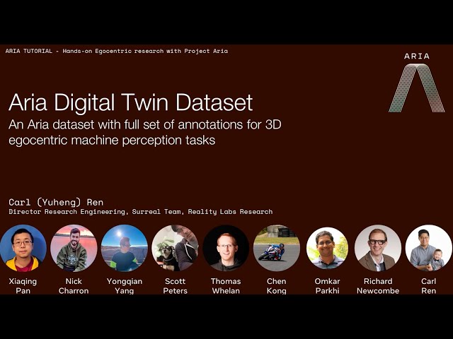 Project Aria CVPR 2023 Tutorial: Aria Digital Twin Dataset (Section 8 of 10)