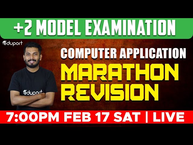 Plus Two Computer Application Model Exam | Marathon Revision | Eduport Plus Two