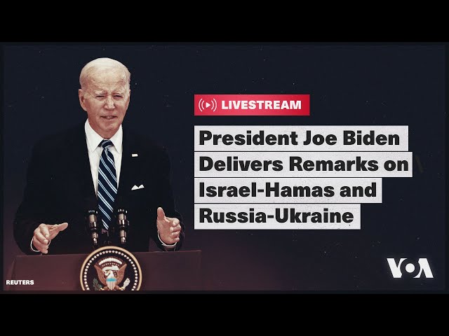 President Joe Biden Delivers Remarks on Israel-Hamas and Russia-Ukraine | VOA News
