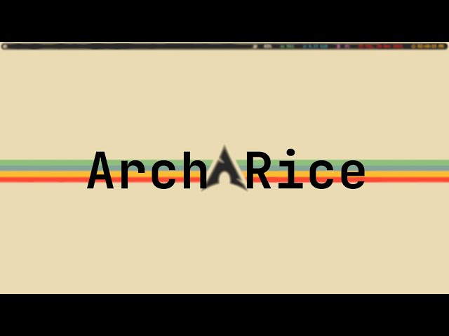 Arch Linux , i3wm , gruvbox themed rice