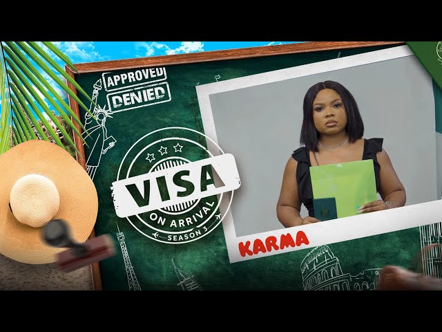Visa on Arrival S3: KARMA (Episode 6)