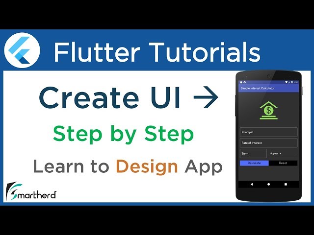 Flutter Design UI for Simple Interest Calculator App. Flutter Tutorial with Dart #3.5