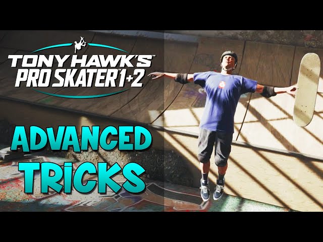ADVANCED TRICKS - How to play Tony Hawk Pro Skater 1 + 2