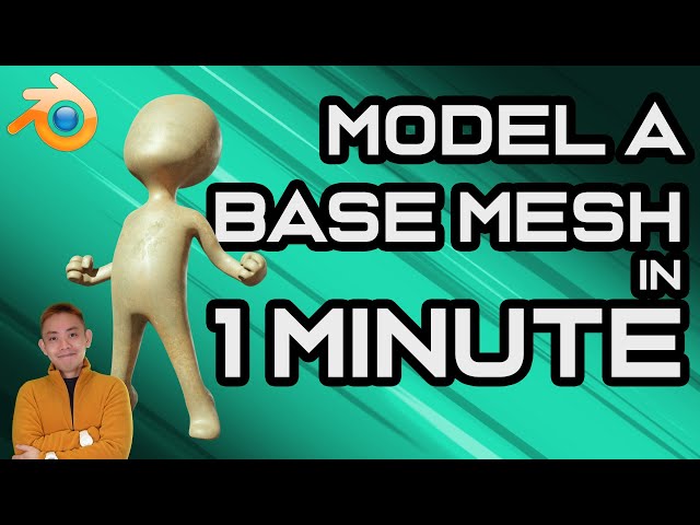 1 Min Base Mesh Blender Tutorial