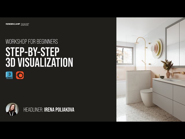 Step-by-step 3D Visualization Guide for Beginners | 3Ds Max + Corona Render