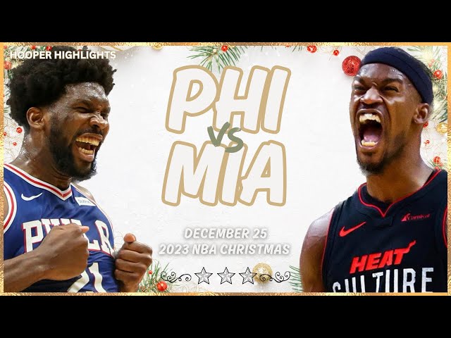 Philadelphia 76ers vs Miami Heat Full Game Highlights | Dec 25 | 2023-24 NBA Christmas