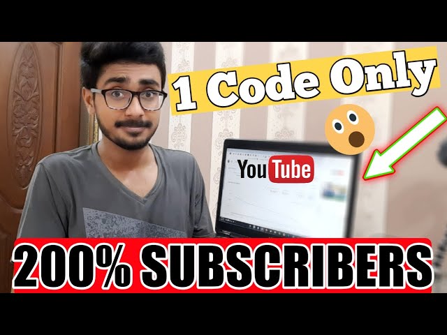 1 Code Only | How To Increase Subscribers on YouTube Channel | How To Gain Subscribers on YouTube