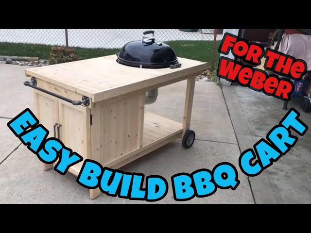 How To Build a BBQ Cart for a 22" Weber Kettle.