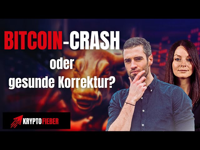 Crash oder gesunde Korrektur?... Bitcoin & Co. | kryptofieber