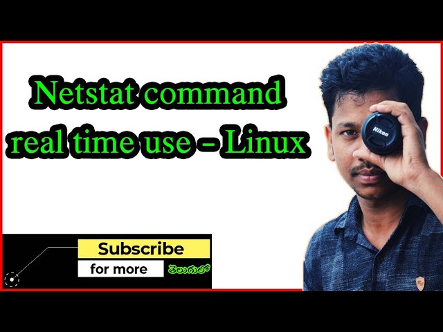 Netstat command | Linux in Telugu | 7Hills #62 | real time use Linux command