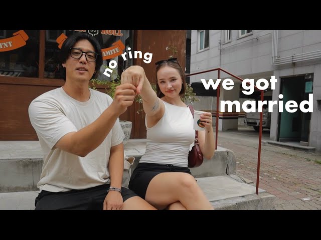 we got married in Korea 🙈 why we didn't have a ceremony & our future plans