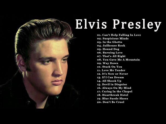 Elvis Presley Greatest Hits Full Album   Best Of Elvis Presley 2024