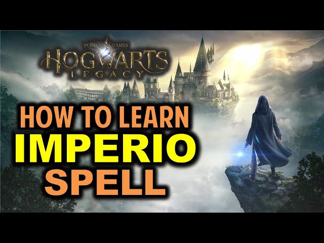 How to Learn Imperio Spell | Hogwarts Legacy