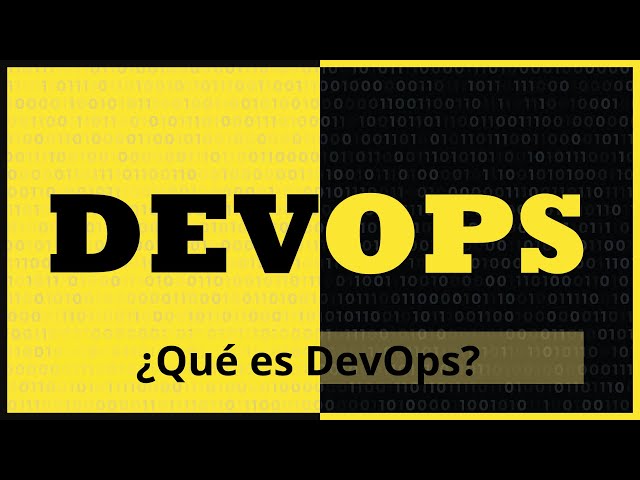 4. Curso de DevOPs - ¿Qué es DevOps?