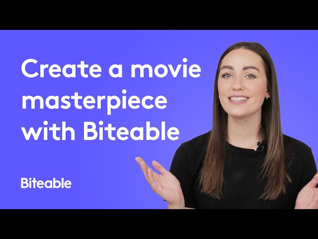 How to make a movie with Biteable
