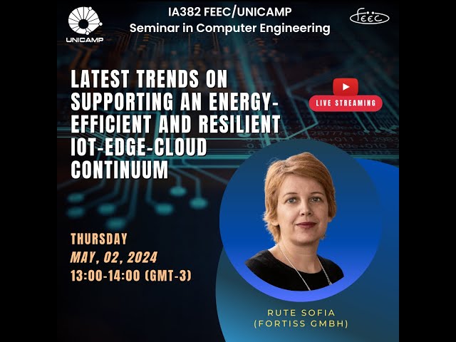 IA382 - Seminar - Latest trends on supporting an energy-efficient and resilient IoT-Edge-Cloud