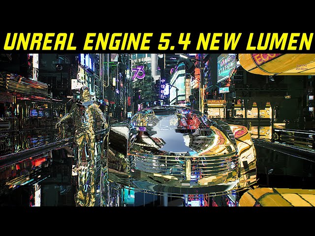 Unreal Engine 5.4 New Lumen Settings