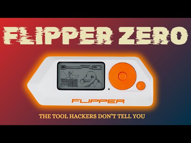 FLIPPER ZERO : The SECRET Multi-Tool Hackers Don't Want You To Know About