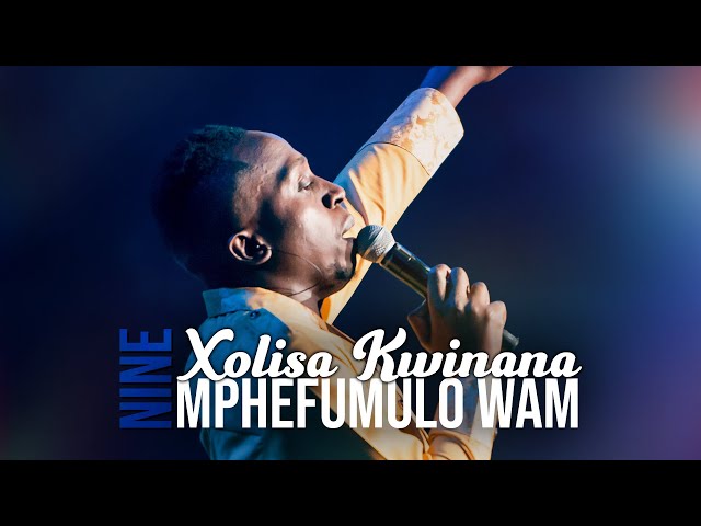 Mphefumulo Wam | Spirit Of Praise 9 ft Xolisa Kwinana