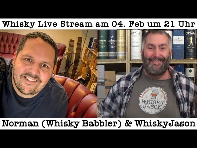 Whisky Live Stream mit Whisky Babbler & WhiskyJason am 04. Feb um 21 Uhr