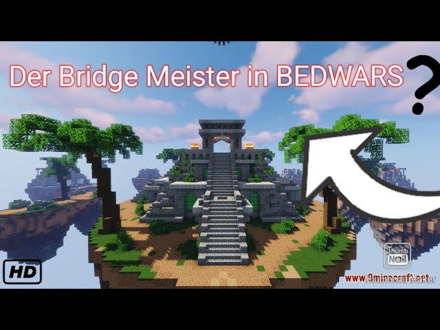 Der Bridge Meister in BEDWARS!