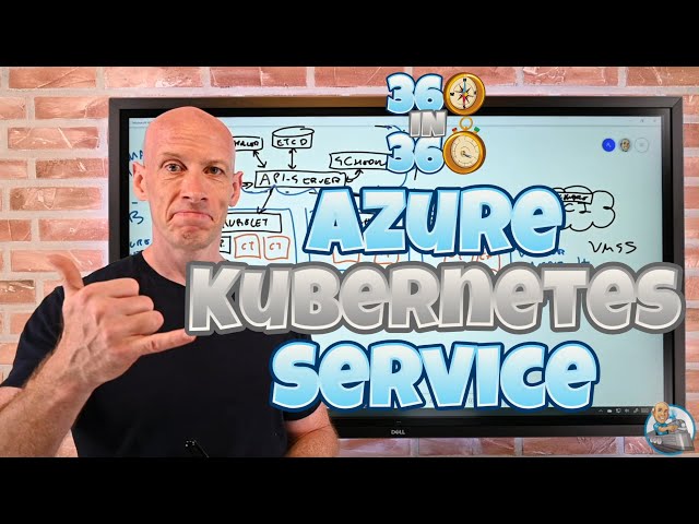 Azure Kubernetes Services (AKS) Overview
