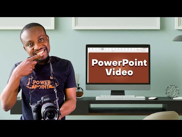 How to Make a Video in PowerPoint - Everything You Need to Know