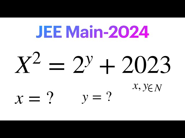 JEE Main | how to find the value of x any y ? | JEE Main 2024 Math question