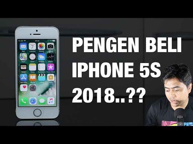 Beli iPhone 5s di 2018, Masih Layak Gak Sih?