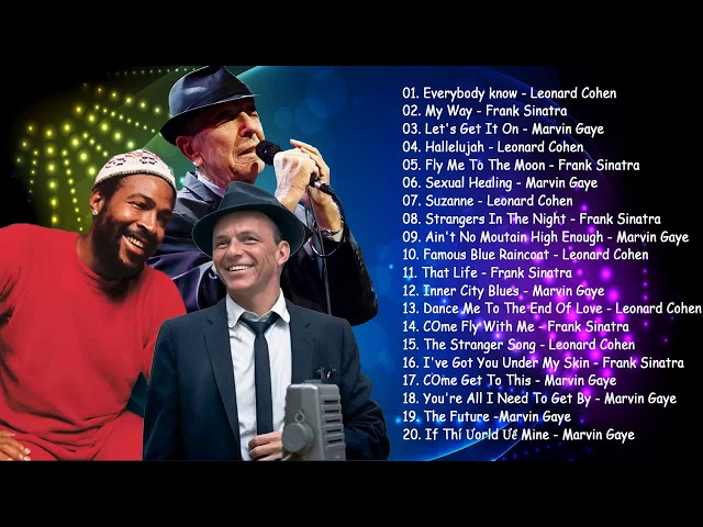 Frank Sinatra,Leonard Cohen, Marvin Gaye Greatest Hits Full Album - Best Soul Songs Collection