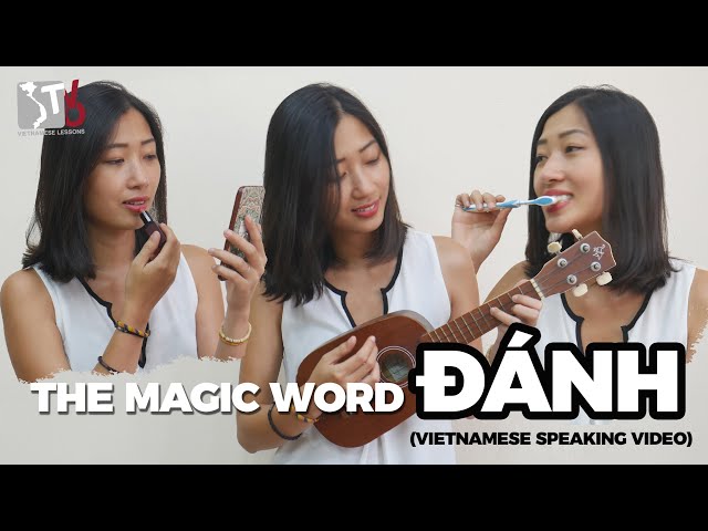 (Lesson in Vietnamese) The Magic Word ĐÁNH | Learn Vietnamese with TVO