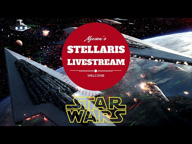 Stellaris Star Wars. #31. Nyxson Gaming LIVE