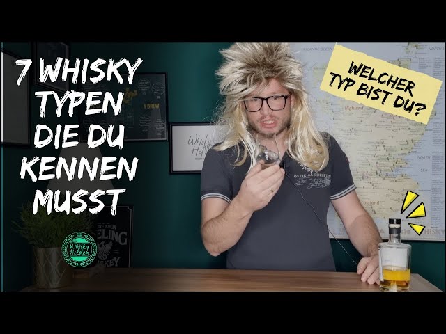Whisky-Typen die du kennen musst! Welcher Typ bist du? - eine Parodie von Whisky-Helden