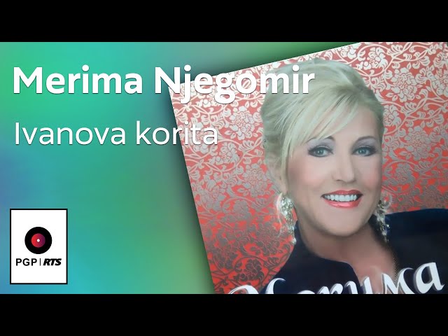 Merima Njegomir - Ivanova Korita - (Audio 2012) HD