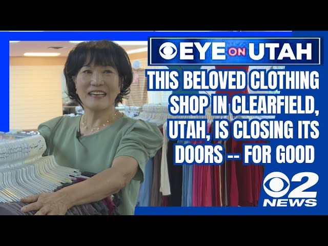 Beloved clothing shop in Clearfield closing after 33 years in Utah