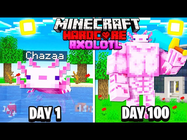 I Survived 100 Days as an AXOLOTL in HARDCORE Minecraft...