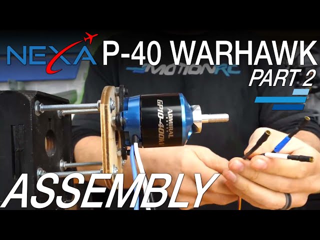 Assembling the Nexa P-40 Warhawk 61.8" (1570mm) Balsa ARF - Part 2 - Motion RC