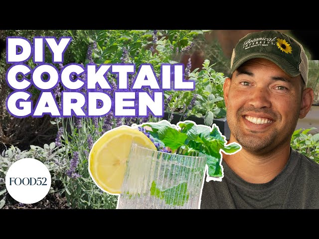 How to Grow Everything You Need to Up Your Cocktail Game!