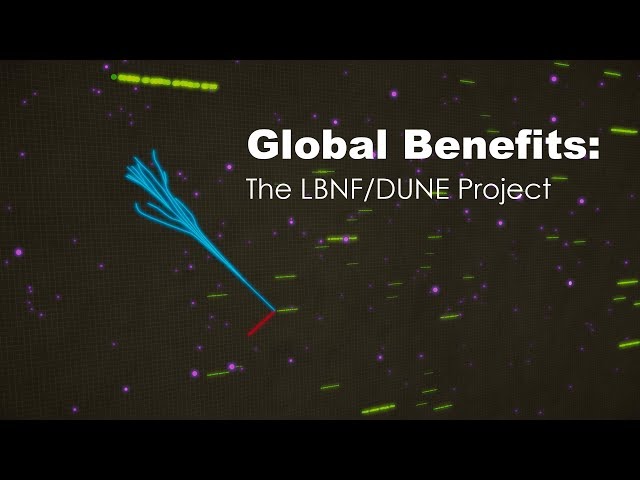 Global Benefits: the LBNF/DUNE Project