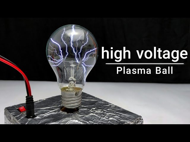 DIY - plasma ball at home - how to make High voltage generator