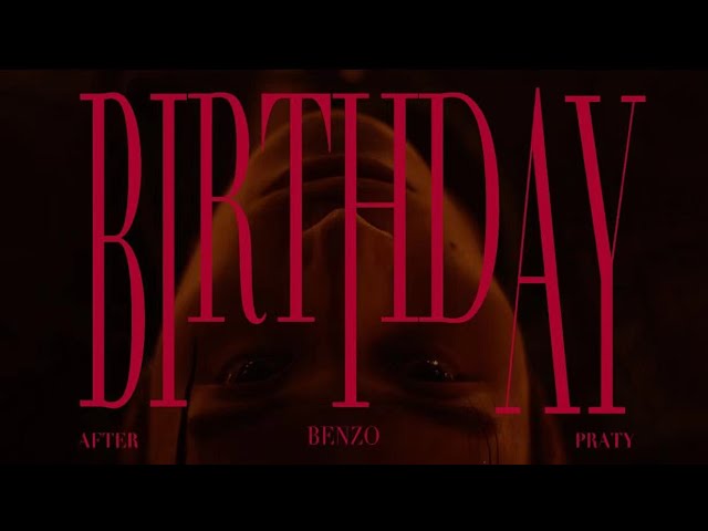 李大奔BENZO生日单曲《After Birthday Party》官方MV(Official Music Video)