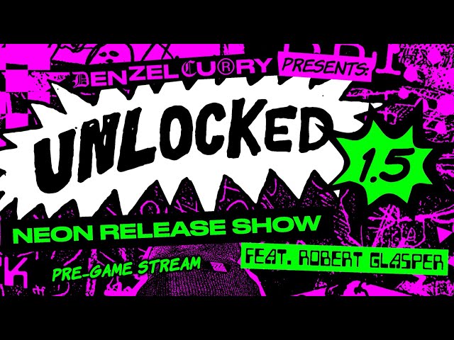 Denzel Curry - UNLOCKED 1.5 NEON RELEASE SHOW (PRE-GAME STREAM)