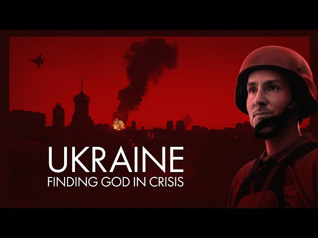 Ukraine: Finding God in Crisis | Billy Graham TV Special