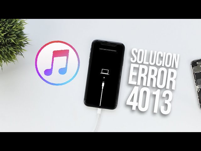 Error 4013 En iTunes / Todas Las Posibles Soluciones! 2021