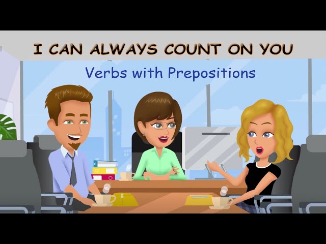 Verbs with Prepositions